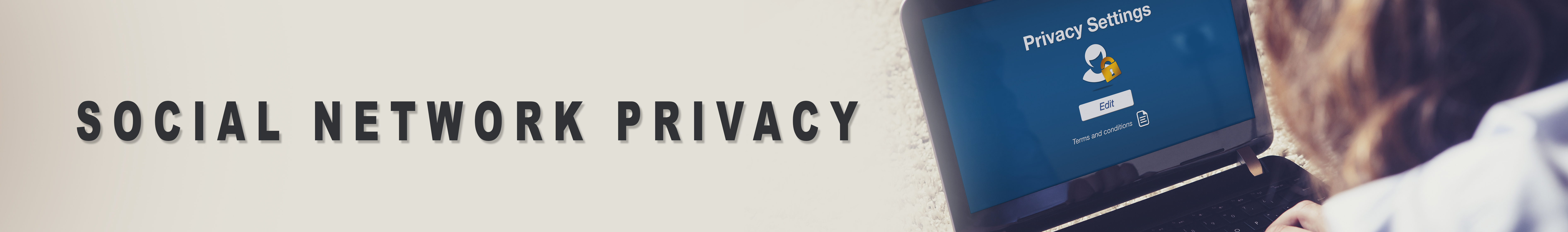 Social Network Privacy